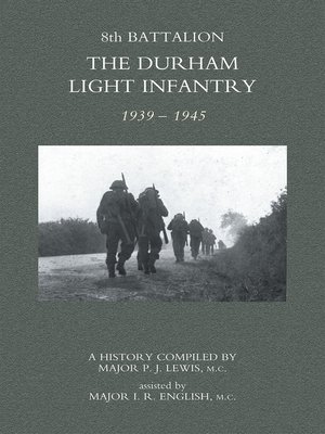 cover image of 8th Battalion The Durham Light Infantry 1939&#8211;1945